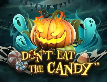 Don’t Eat The Candy